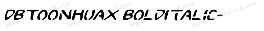 DBToonHuaX BoldItalic字体转换
